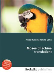 Moses (Machine Translation),5511934925,9785511934921