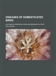 Diseases of Domesticated Birds,1151134406,9781151134400