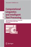 Computational Linguistics and Intelligent Text Processing 10th International Conference, CICLing 2009, Mexico City, Mexico, March 1-7, 2009, Proceedings,3642003818,9783642003813