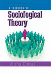 A Textbook of Sociological Theory,9382006389,9789382006381