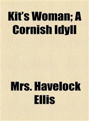 Kit's Woman; A Cornish Idyll,1459095731,9781459095731