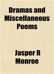 Dramas and Miscellaneous Poems,1153227851,9781153227858