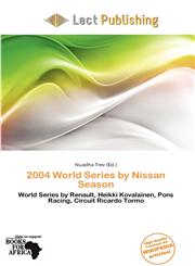 2004 World Series by Nissan Season,6139706009,9786139706006