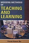 Modern Methods of Teaching and Learning 1st Edition,8178801841,9788178801841