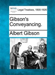 Gibson's Conveyancing.,1240075464,9781240075461