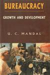 Bureaucracy Growth & Development,8185431841,9788185431840