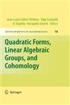 Quadratic Forms, Linear Algebraic Groups, and Cohomology,1461426308,9781461426301