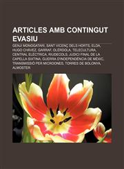 Articles amb contingut evasiu Genji Monogatari, Sant Vicenç dels Horts, Elda, Hugo Chávez, Garraf, Olèrdola, Telecultura, Central elèctrica,1232755982,9781232755982