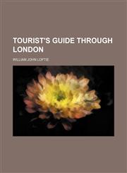 Tourist's Guide Through London,1458944204,9781458944207