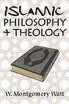 Islamic Philosophy + Theology,0202362728,9780202362724