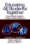 Educating All Students Together How School Leaders Create Unified Systems,0761976981,9780761976981