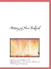 History of New Bedford,1140227548,9781140227540
