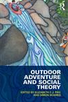 Outdoor Adventure and Social Theory 1st Edition,0415532671,9780415532679