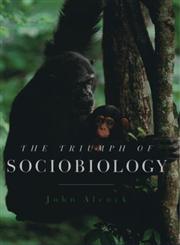 The Triumph of Sociobiology,0195143833,9780195143836