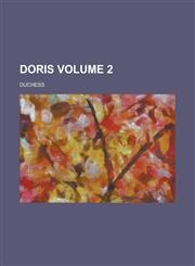 Doris Volume 2,1236766083,9781236766083