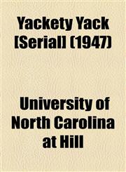 Yackety Yack [Serial] (1947),1155115511,9781155115511