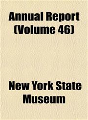 Annual Report (Volume 46),1151890359,9781151890351