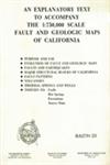 An Explanatory Text to Accompany the 1 750,000 Scale Fault and Geologic Maps of California