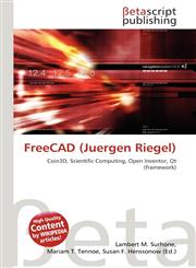 FreeCAD (Juergen Riegel),3639910613,9783639910612
