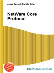 NetWare Core Protocol,5512152491,9785512152492