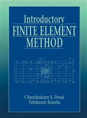 Introductory Finite Element Method,0849302439,9780849302435