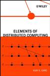 Elements of Distributed Computing,0471036005,9780471036005