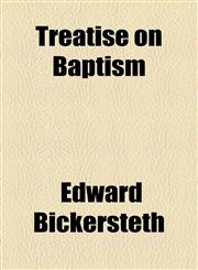 Treatise on Baptism,1154878031,9781154878035