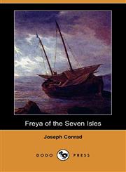 Freya of the Seven Isles (Dodo Press),1409943550,9781409943556