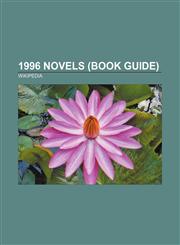 1996 novels (Book Guide) The Green Mile, The Beach, Excession, A Vicious Circle, Blade Runner 3: Replicant Night, A Crown of Swords,1157457452,9781157457459