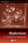 Modernism (Blackwell Guides to Criticism),0631230785,9780631230786