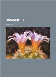 Unmasked,1151604305,9781151604309
