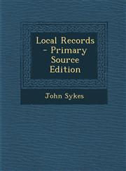 Local Records - Primary Source Edition,1293430099,9781293430095