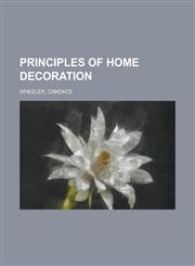 Principles of Home Decoration,1770457275,9781770457270