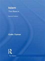Islam The Basics 2nd Edition,0415584914,9780415584913