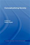 Conceptualising Society,0415061245,9780415061247