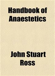 Handbook of Anaestetics,1152279564,9781152279568