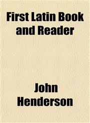 First Latin Book and Reader,1151415340,9781151415349
