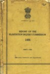 Report of the Plantation Inquiry Commission - 1956 - Part 1 : Tea