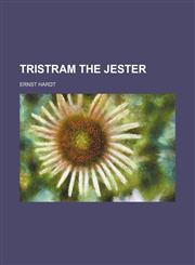 Tristram the Jester,115411421X,9781154114218