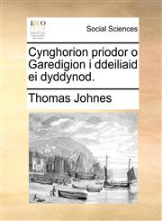 Cynghorion priodor o Garedigion i ddeiliaid ei dyddynod.,1170132995,9781170132999