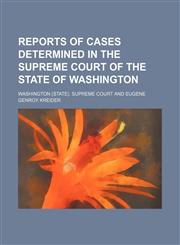 Reports of Cases Determined in the Supreme Court of the State of Washington (Volume 25),1150157496,9781150157493