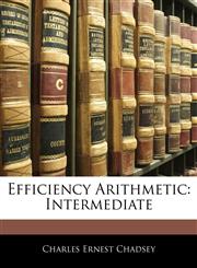 Efficiency Arithmetic Intermediate,114411473X,9781144114730
