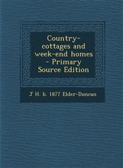 Country-Cottages and Week-End Homes - Primary Source Edition,1294334069,9781294334064