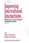 Improving Intercultural Interactions Modules for Cross-Cultural Training Programs, Volume 2,0761905375,9780761905370