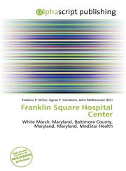 Franklin Square Hospital Center,6136862891,9786136862897