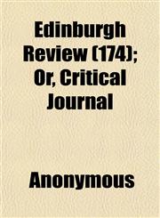 Edinburgh Review (174); Or, Critical Journal,1152478982,9781152478985