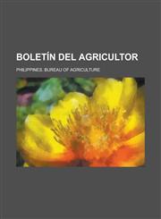 Boletín Del Agricultor,1230081054,9781230081052