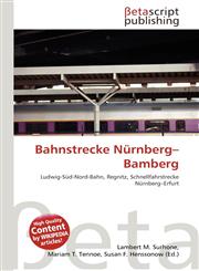Bahnstrecke Nürnberg-Bamberg,6134816841,9786134816847