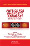 Physics for Diagnostic Radiology, Third Edition,1420083155,9781420083156