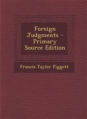 Foreign Judgments - Primary Source Edition,1294281739,9781294281733